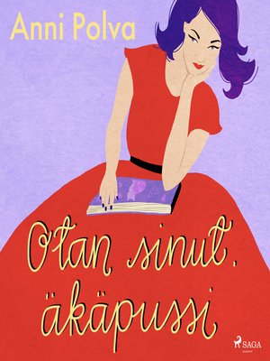 cover image of Otan sinut, äkäpussi